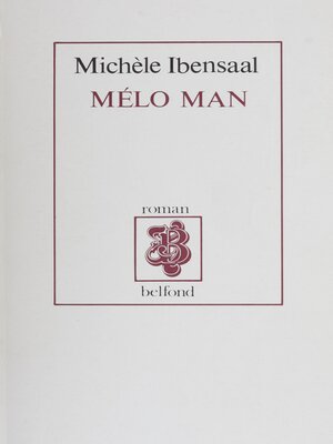 cover image of Mélo man